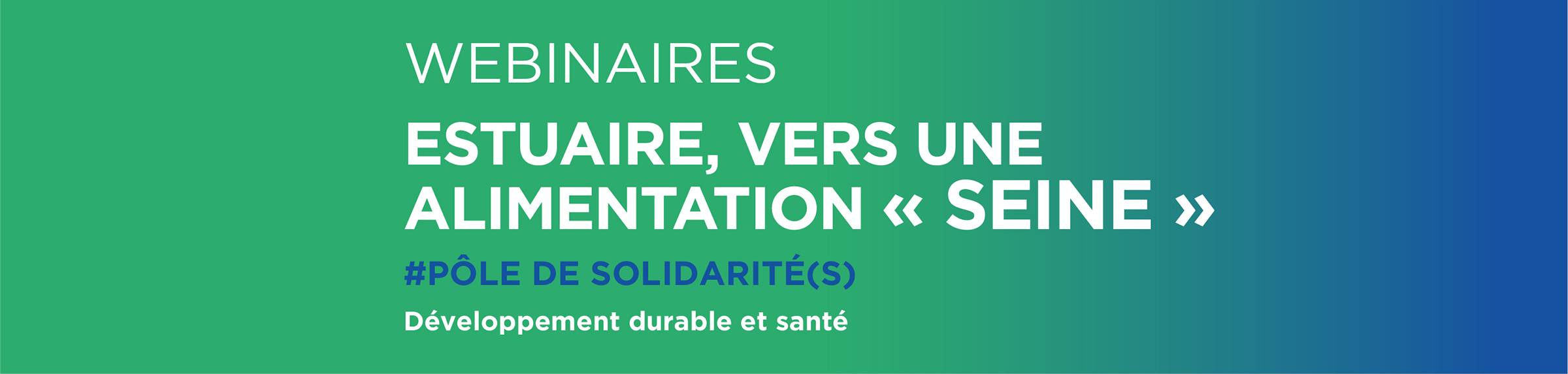 Estuaire, vers une alimentation « Seine »